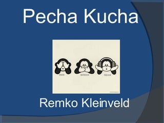 Pecha Kucha ,[object Object]