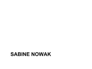 SABINE NOWAK

 