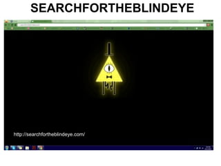 SEARCHFORTHEBLINDEYE
http://searchfortheblindeye.com/
 