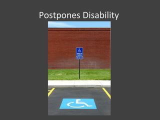 Postpones Disability