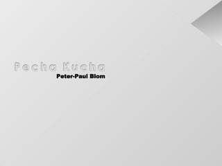 Peter-Paul Blom 