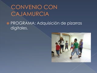 

PROGRAMA: Adquisición de pizarras
digitales.

 