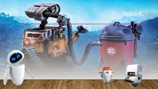 WALL-E
 
