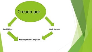 Creado por
Astrid Klein Mark Dytham
Klein dytham Company
 