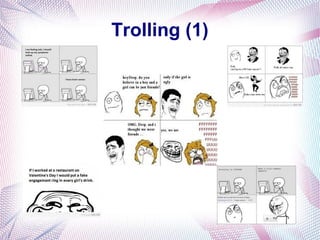 Trolling (1)
 