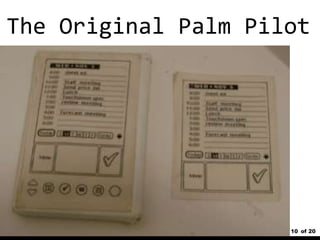10 of 20
The Original Palm Pilot
 