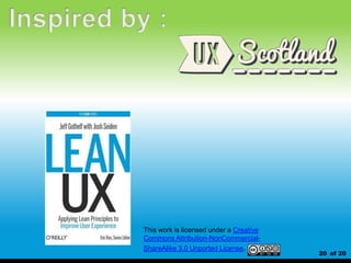 20 of 20
This work is licensed under a Creative
Commons Attribution-NonCommercial-
ShareAlike 3.0 Unported License.
Inspired by :
 