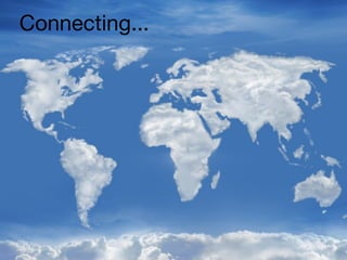 Connecting...
 