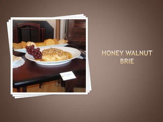Honey Walnut Brie