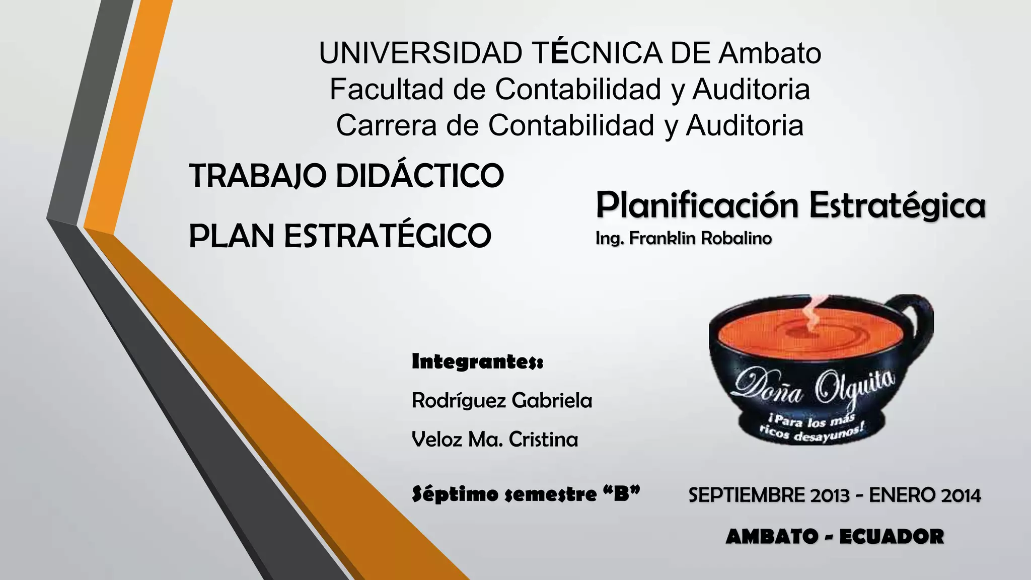 TRABAJO DIDÁCTICO PLAN ESTRATÉGICO DE CHOCOLATE PPT