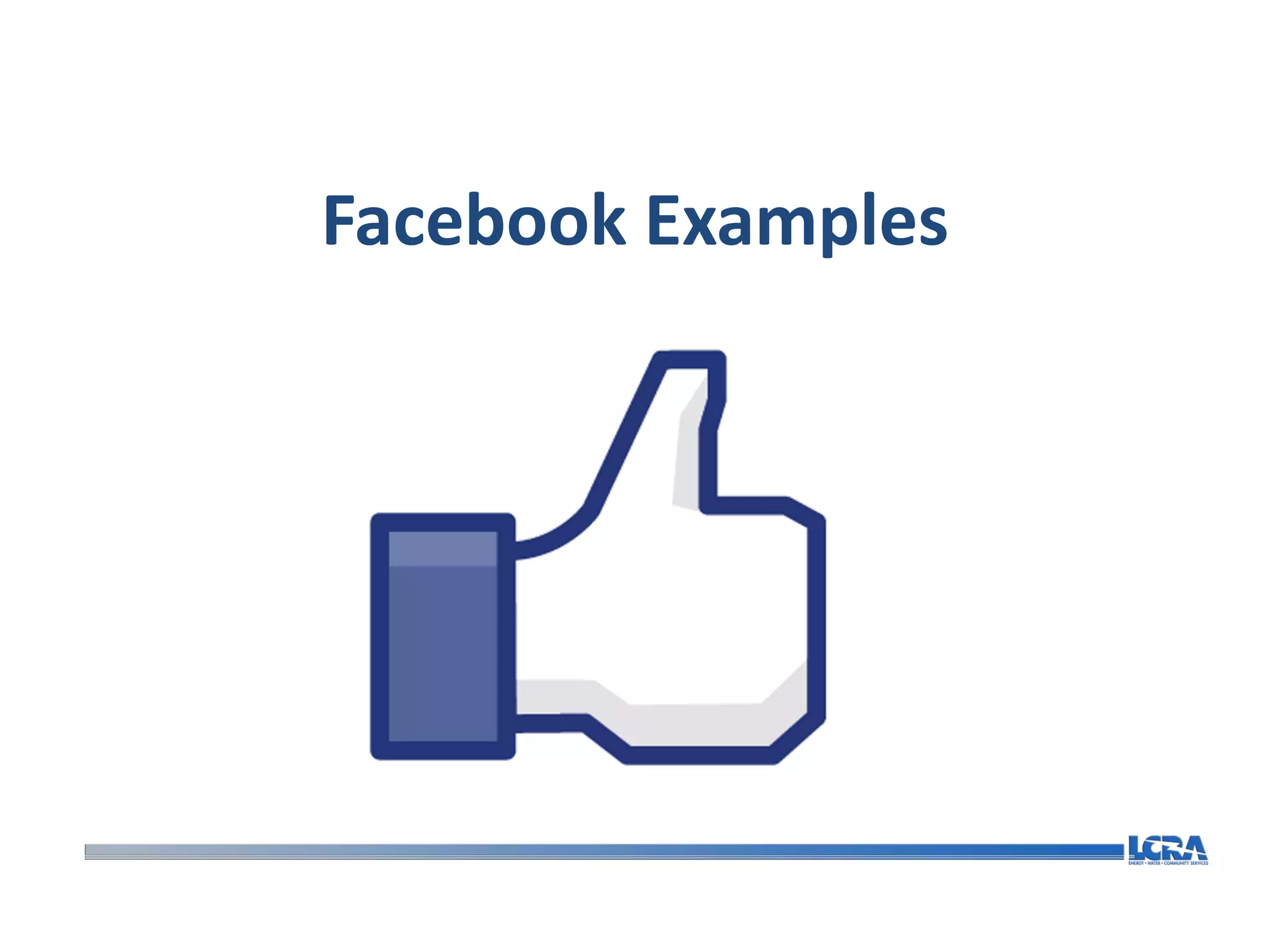 Facebook Examples
 