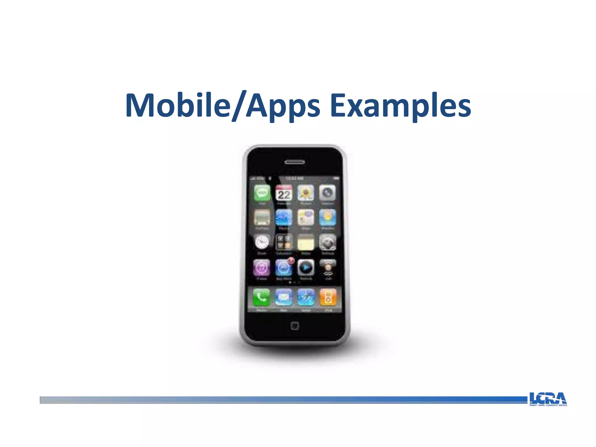 Mobile/Apps Examples
 