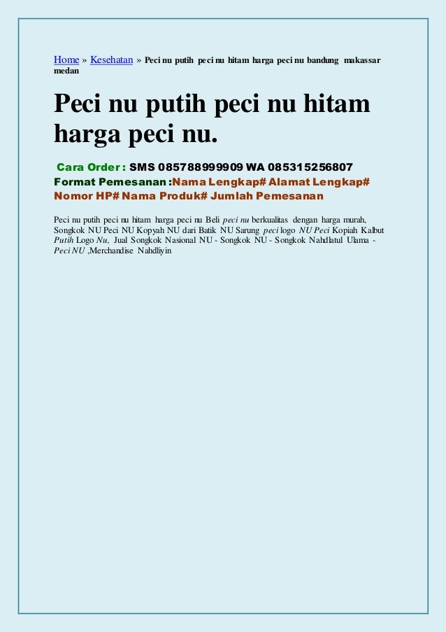 Peci Nu Putih Peci Nu Hitam Harga Peci Nu