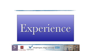 Experience
 
