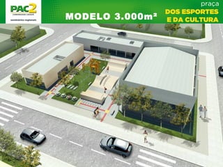 MODELO 3.000m²
 