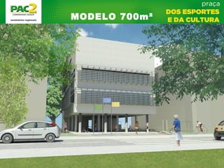 Modelo 700m²
MODELO 700m²
 