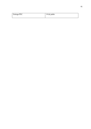 41



Entrega PEC   14 de junho
 