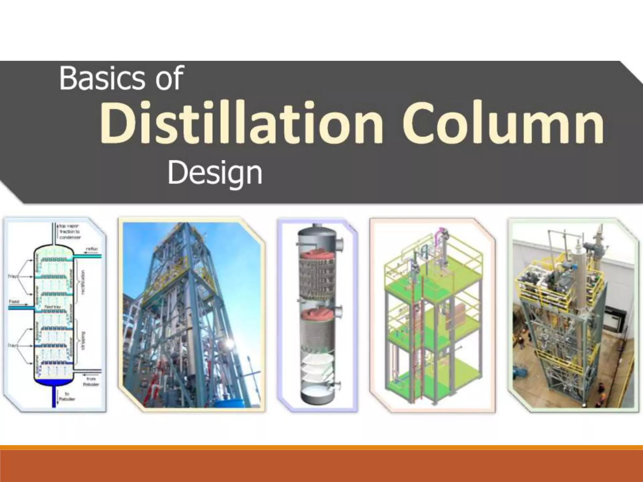 Basic of distillation column design | PPTX