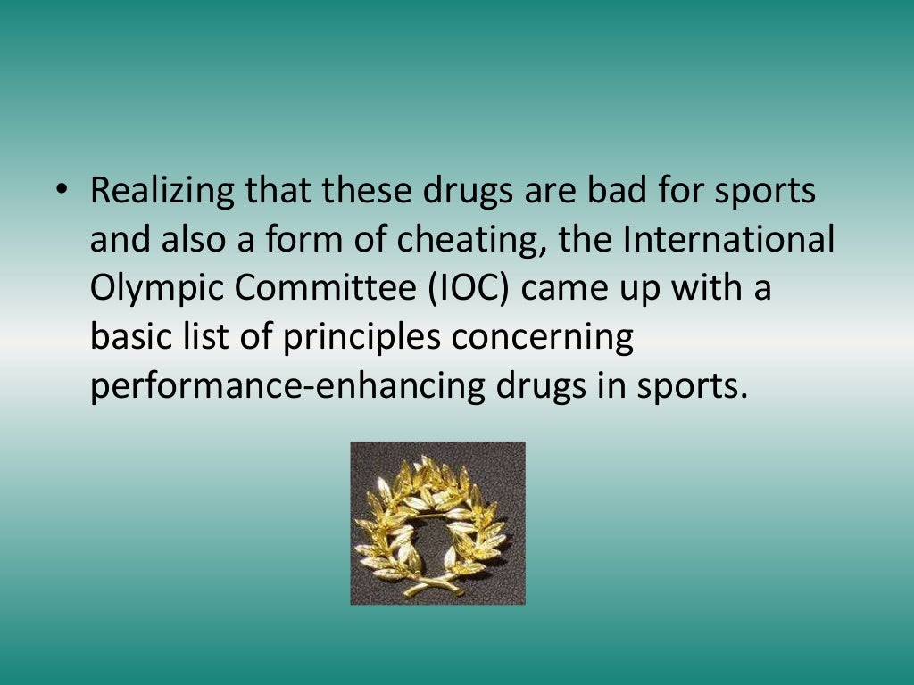 Performance Enhancing Drugs