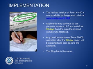 Revised Form N-400 application for Naturalization | PPT