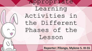 Appropriate Learning Activities in the Different Phases of the Lesson ...