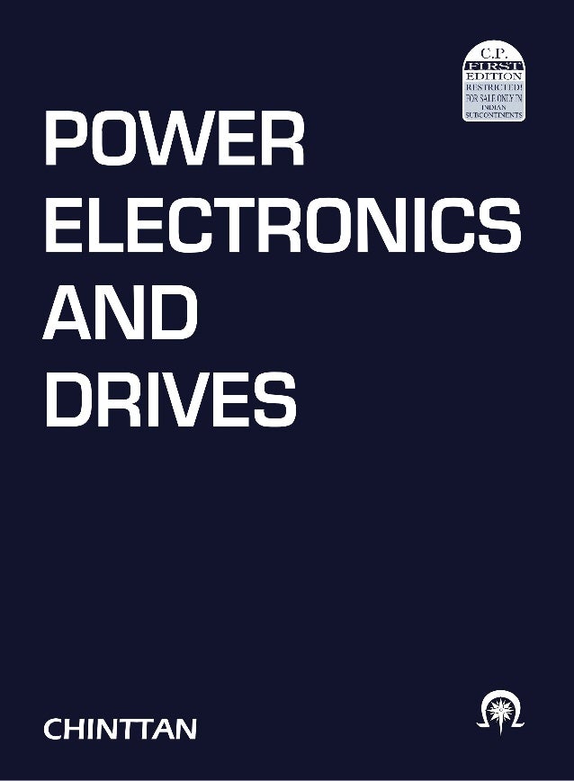Power Electronics and Drives