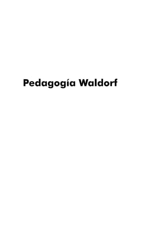 Pedagogía Waldorf
 
