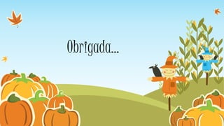 Obrigada... 
