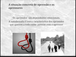 Pedagogia do oprimido | PPS