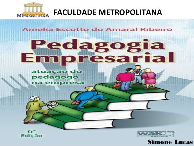 Pedagogia empresarial Pedagogia empresarial
