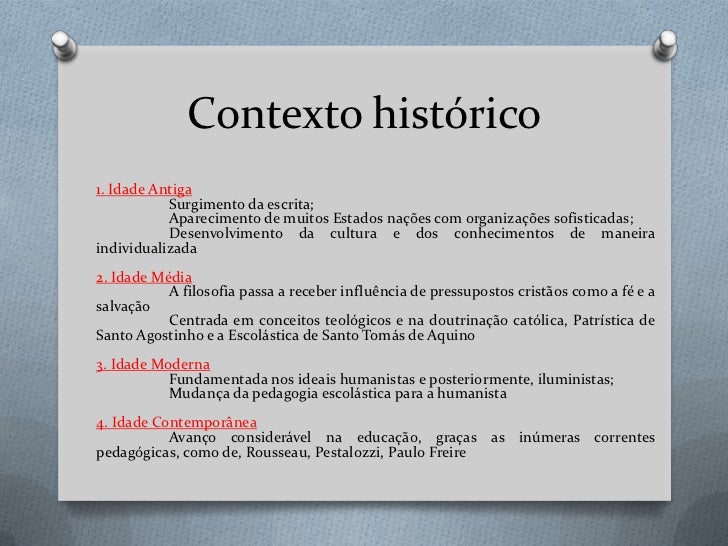 Qual Foi O Contexto Historico Que Serviu De Justificativa