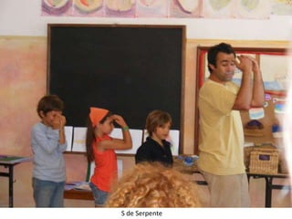 S de Serpente
 