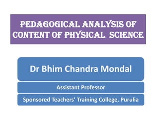 PEDAGOGICAL ANALYSIS OF CONTENT OF PHYSICAL Science 