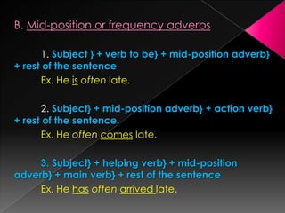 Mid Position Examples English Pedagogical grammar | PPTX