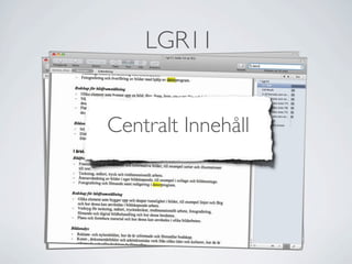 LGR11


Centralt Innehåll
 