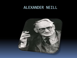 ALEXANDER NEILL
 