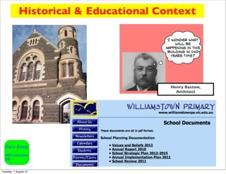 Historical & Educational Context




                                        Henry Bastow,
                                          Architect




Tuesday, 7 August 12
 
