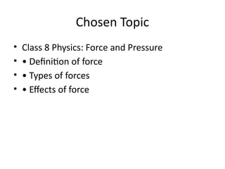 Effective Pedagogy for Teaching Force and Pressure in Class 8 Physics ...