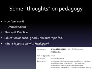 (2012) Pedagogy as an undisputed social tool? Some provocative thoughts