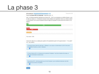 La phase 3
19
 