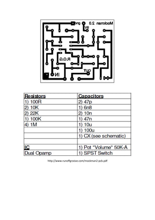 http://www.runoffgroove.com/mockman2-pcb.pdf 