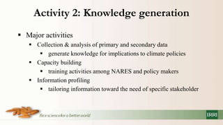 Policy information and response platform on climate change and rice in asean and its member countries project