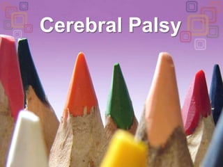 Cerebral Palsy 