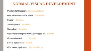Pedia development of vision, visual development | PPTX