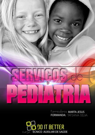 Trabalho de Tatiana Silva - Pediatria Page 1
 