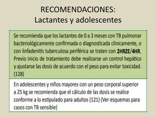 RECOMENDACIONES:
Lactantes y adolescentes
 