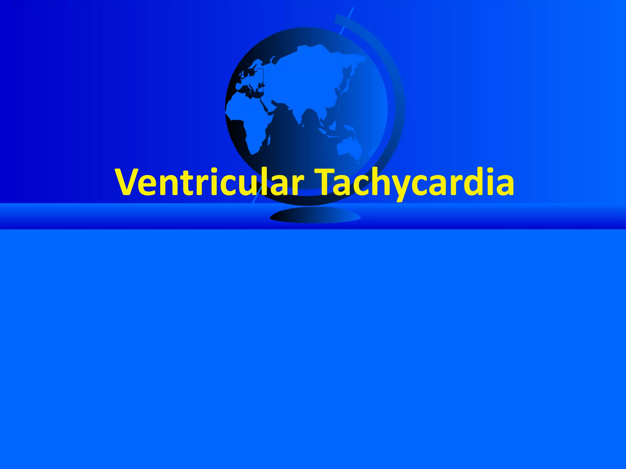 Ventricular Tachycardia 