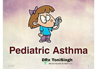 Pediatric asthma