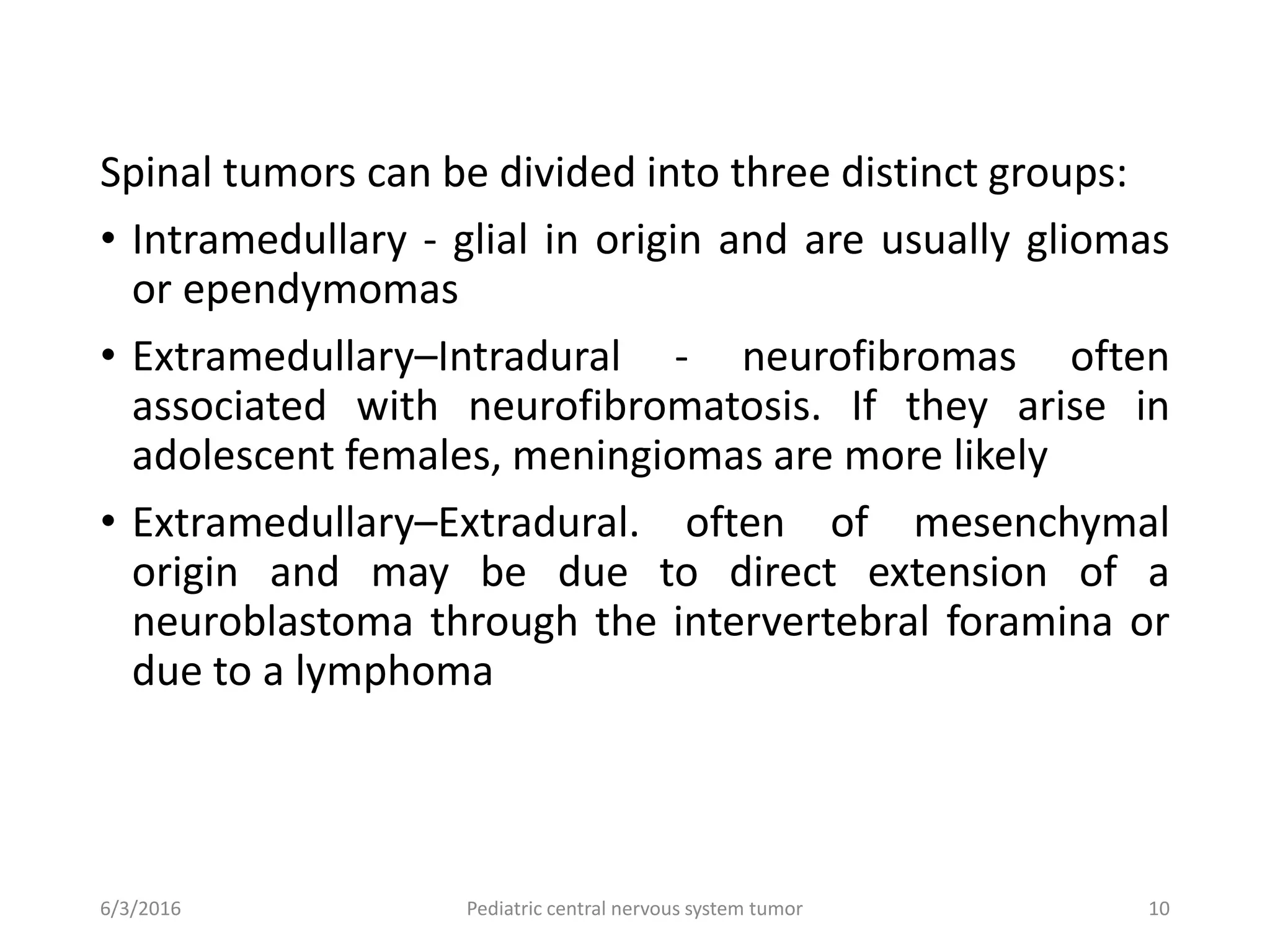 Pediatric cental nervous system tumors | PPTX