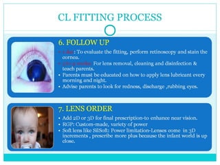 CL FITTING PROCESS
 